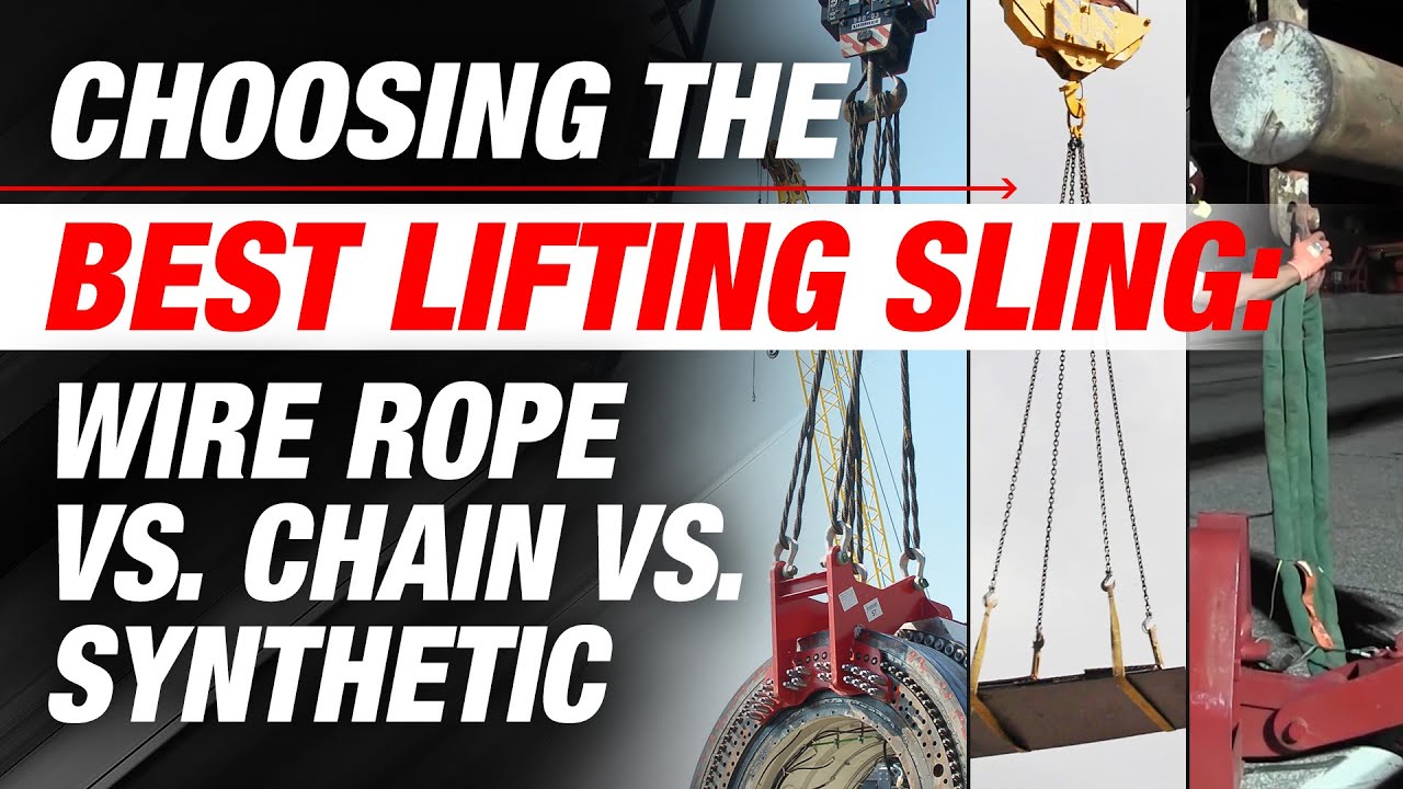 Choosing the Best Lifting Sling: Wire Rope vs. Chain vs. Synthetics