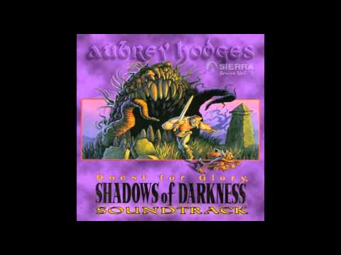 Aubrey Hodges - Quest For Glory - Shadows Of Darkness - Main Theme (Soundtrack Version) (2016)