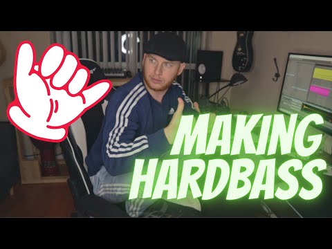 Making Hardbass