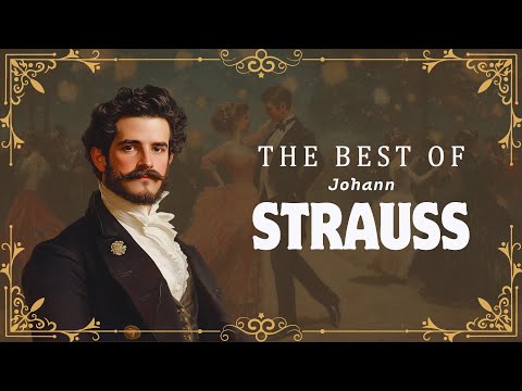 Das Beste von Strauss | Die besten Walzer und Polkas von Strauss | Wiener Klassiker | Die Blaue Dona