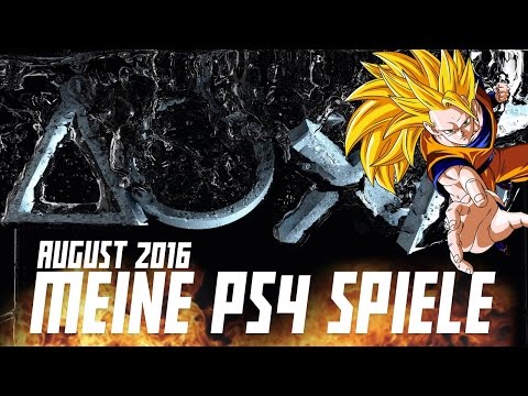 "Was zocke ich momentan?" - MEINE PS4 SPIELE - August 2016 | iRaphi