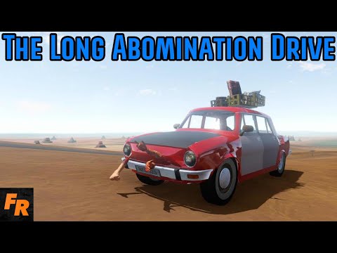 The Long Abomination Drive