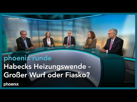 phoenix runde: Habecks Heizungswende - Großer Wurf oder Fiasko?