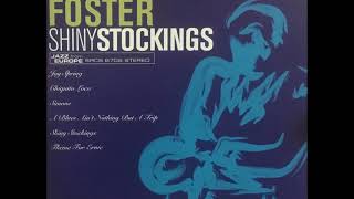 Frank Foster - Shiny Stockings