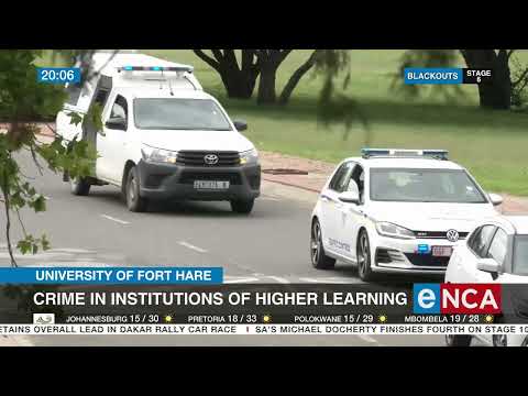 University of Fort Hare Crime in institutions of higher learning