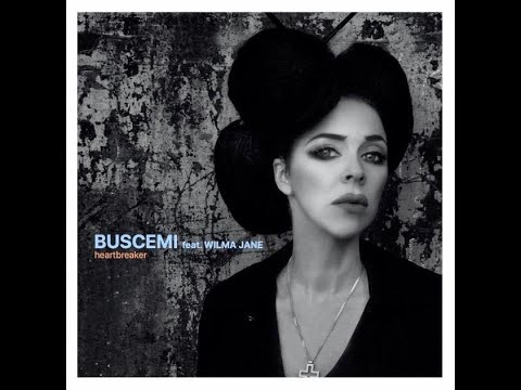 Buscemi ft. Wilma Jane  - Heartbreaker