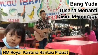 Download lagu Disana Menanti Disini Menunggu ~ U.K's Cover Bang Yuda mp3