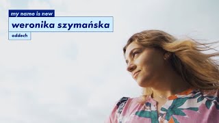 Kadr z teledysku Oddech tekst piosenki Weronika Szymańska