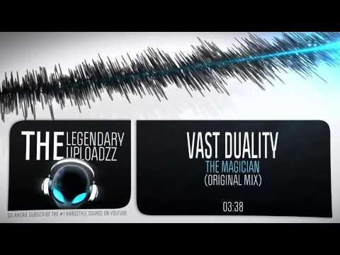 Vast Duality - The Magician (Hard Night Anthem 2014) [HQ + HD FREE RELEASE]