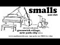 Hayes Greenfield Quartet - Live At Smalls Jazz Club - 9/3/23