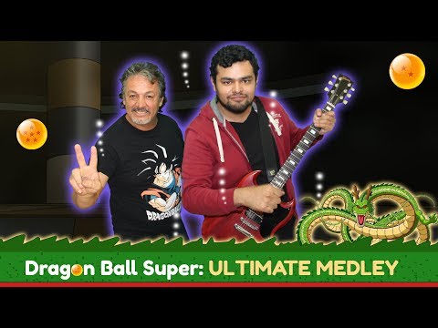 Dragon Ball Super Ultimate Medley 【Español Latino】 ft. Adrián Barba