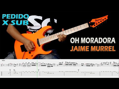 Oh Moradora de Sión - Jaime Murrel (Intro y solo+TAB)