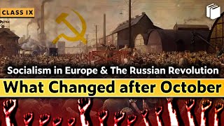 What Changed after October | Socialism in Europe | Chapter 2 - History | Class 9 | PuStack