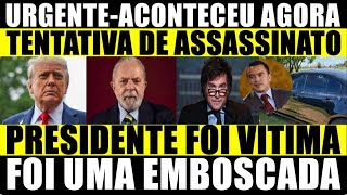 URGENT - PRESIDENT SUFFERS ATTACK - AMBUSH