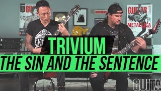 Trivium &quot;The Sin and the Sentence&quot; Playthrough
