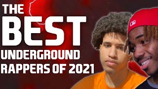 Best Underground Rappers of 2021! (with IGs)