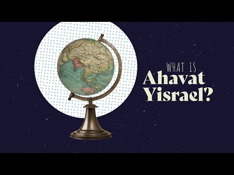 What Is Ahavat Yisrael?