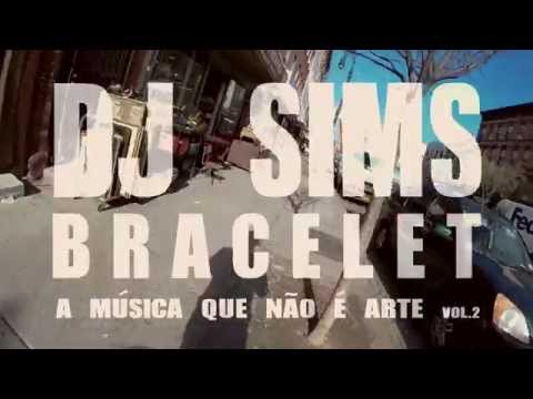 Dj Sims - Bracelet.