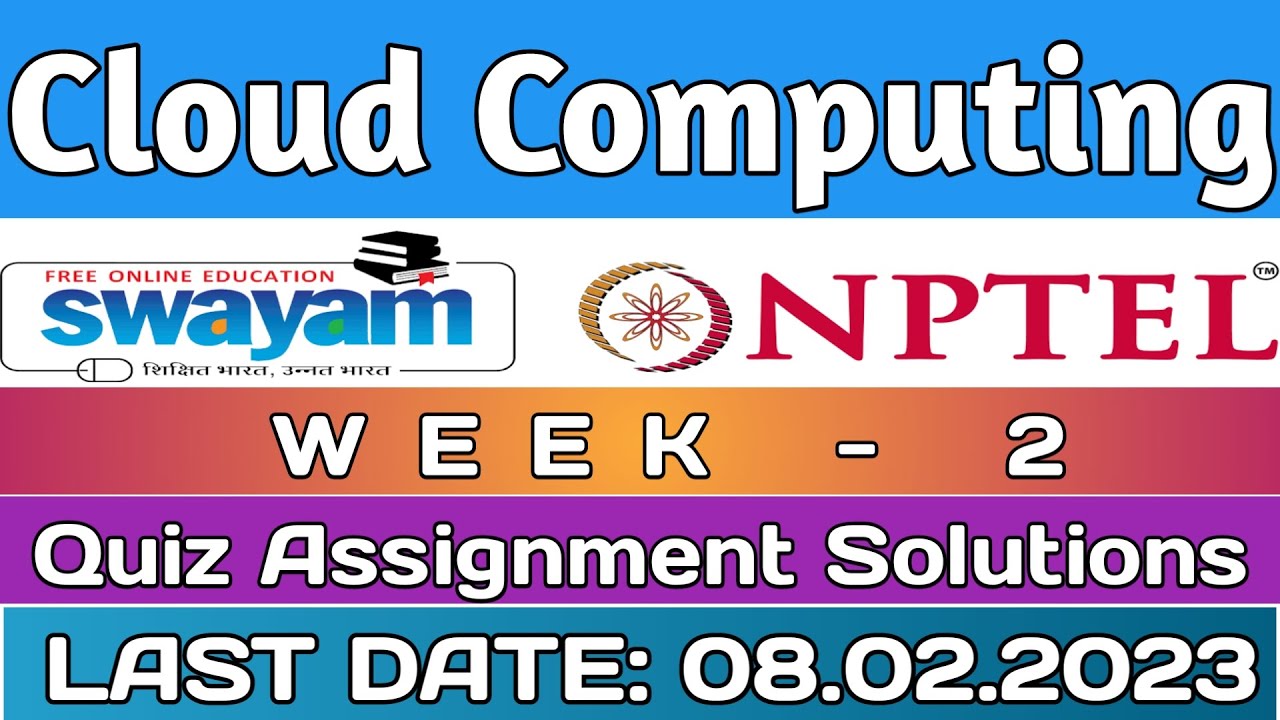 Cloud Computing | NPTEL | Week 2 Assignment 2 Solution | Jan 2023