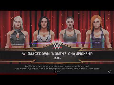 WWE 2K19 Becky VS Sonya,Maryse,Royce Fatal 4-Way Tables Elm. Match WWE SD Women's Title