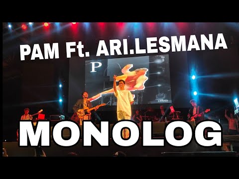 PAMUNGKAS Ft. ARI LESMANA - MONOLOG (BIGBANG JAKARTA 2022)