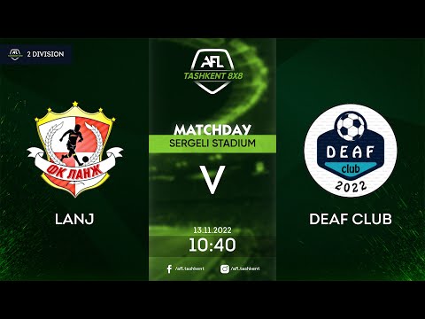 AFL Uzbekistan 2 division 7 tur LANJ  - DEAF CLUB
