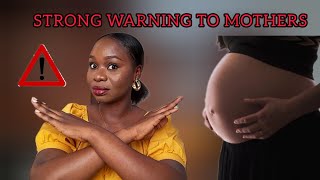 WARNING! 6 THINGS NEW MOMS MUST NEVER DO AFTER LABOUR AND DELIVERY