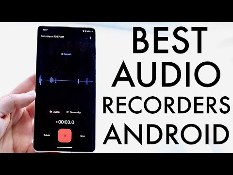 Best Audio Recording Apps On Android