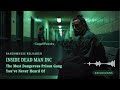 Inside Dead Man Inc The Most Dangerous Prison Gang You Ve Never Heard Of