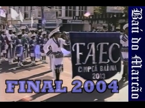 FAEC - FINAL 2004 (ALAGOINHAS) - BAÚ DO MARCÃO