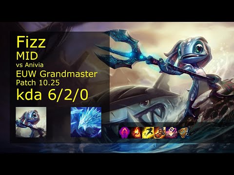 Fizz Mid vs Anivia - EUW Grandmaster 6/2/0 Patch 10.25 Gameplay