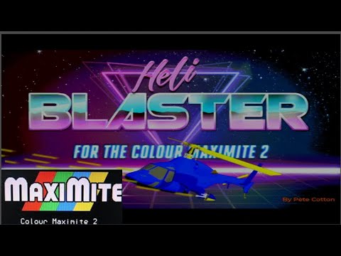 Color Maximite 2 - HeliBLASTER by Pete Cotton