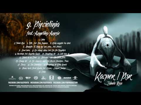 9. Kacper x Psr - Pięciolinia feat Angelika Anozie