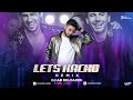 Let S Nacho Circuit Mix DJ AD Reloaded Sidharth Alia Benny Dayal Nucleya Trending