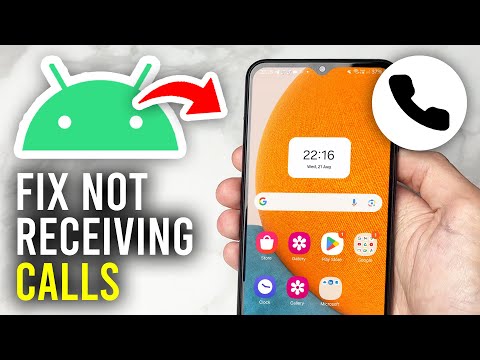How To Fix Android Phone Not Receiving Calls - Full Guide