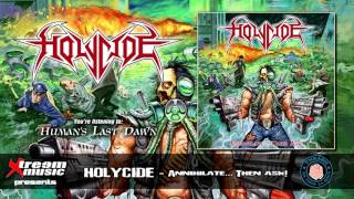 Holycide - Losers (Detente) [Annihilate Then Ask!] 313 video