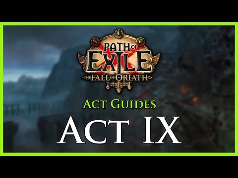 Path of Exile: Act & Leveling Guides - Act IX