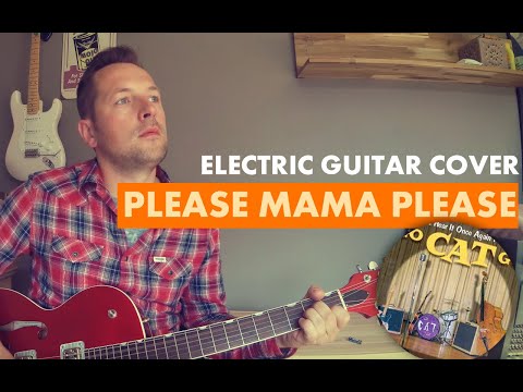 Go cat go guitar cover - Please mama please (Gretsch Brian Setzer)