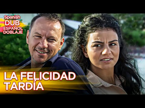 La Felicidad Tardía - Película Turca Doblaje Español - Geç Gelen Evlilik