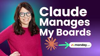 Claude + monday.com Changed How I Work