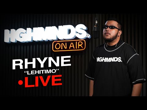 Rhyne | Lehitimo (HGHMNDS On Air)