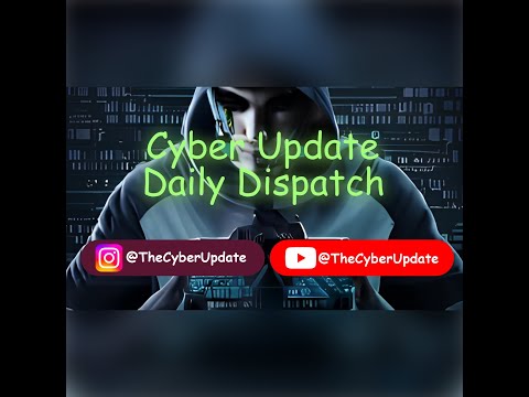 Cyber Update: Daily Dispatch - Sept 8th 2023 🌐📆