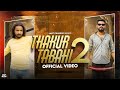 THAKUR TABAHI 2 (Official Video) | Lalit Chauhan | Saurav Yadav | New Rajput Song 2023