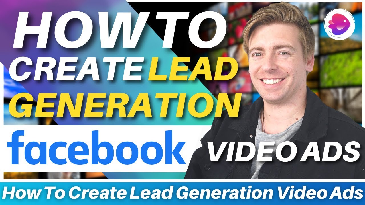 How To Create Facebook Video Ads for Lead Generation | Facebook Ads Tutorial (2023)