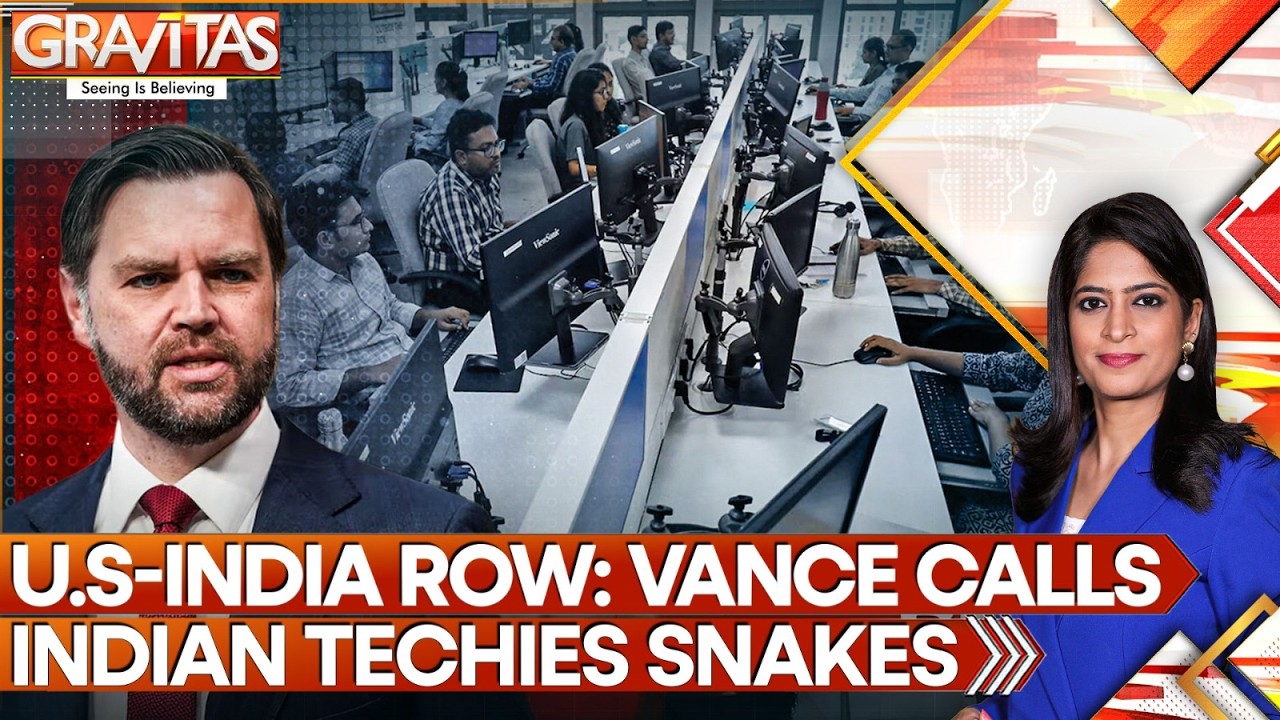 US-India Row Erupts: JD Vance Calls Indian Tech Workers Snakes, Semi-Slaves | GRAVITAS