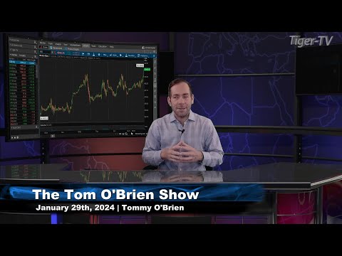 January 29th, The Tom O'Brien Show on TFNN - 2024