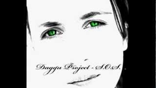 DEINE AUGEN - DAGGU PROJECT - SOS