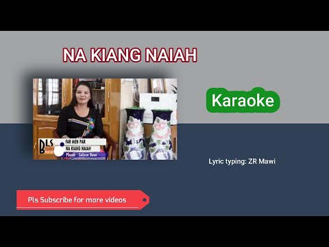 Na Kiang Naiah Karaoke