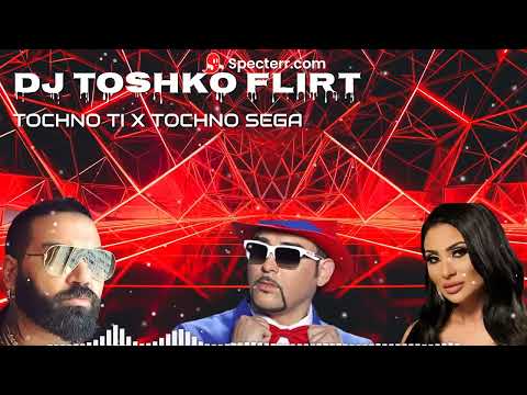 TOCHNO TI X TOCHNO SEGA REMIX BY DJ TOSHKO FLIRT