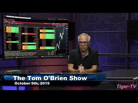 October 9th, 2019 - Tom O'Brien Show on TFNN